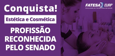 Senado aprova regulamentação da profissão de Esteticista