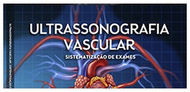 Livro: Ultrassonografia Vascular - Sistematização de Exames 