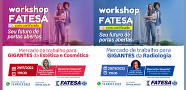 Workshop FATESA nas áreas de Tecnologia em Radiologia e em Estética e Cosmética será com certificado