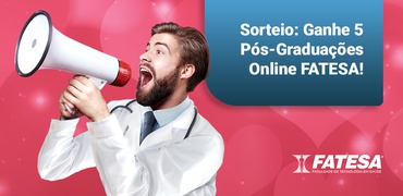 Sorteio de 5 Pós-Graduações Online FATESA