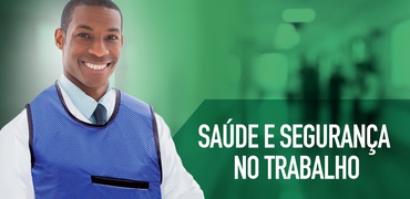 Dia Mundial da Saúde e Segurança do Trabalho 